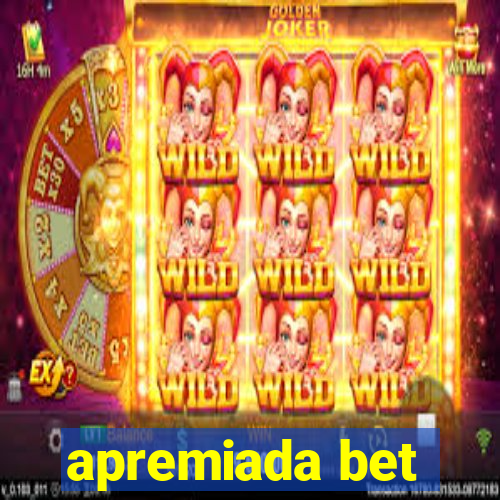 apremiada bet